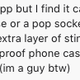 Things you learn: It’s apparently useful to have an extra layer of stimulation.